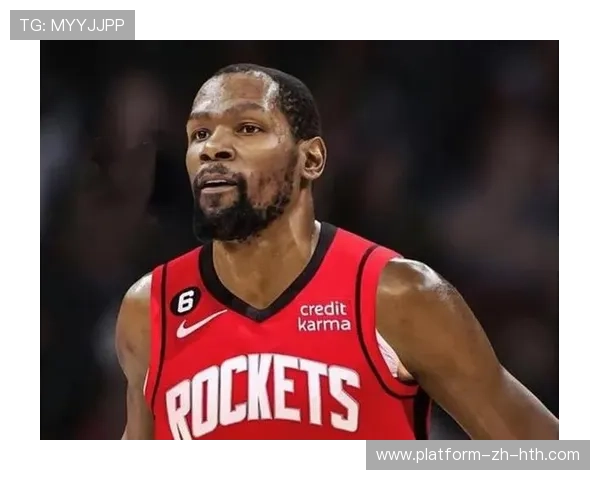 杜兰特+申京都下场，火箭攻防体系瞬间解体